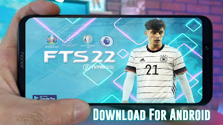 FTS 22 Download Latest Version Apk Obb Data । First Touch Soccer 2022