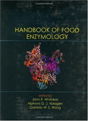 Handbook of Food Enzymology by Whitaker