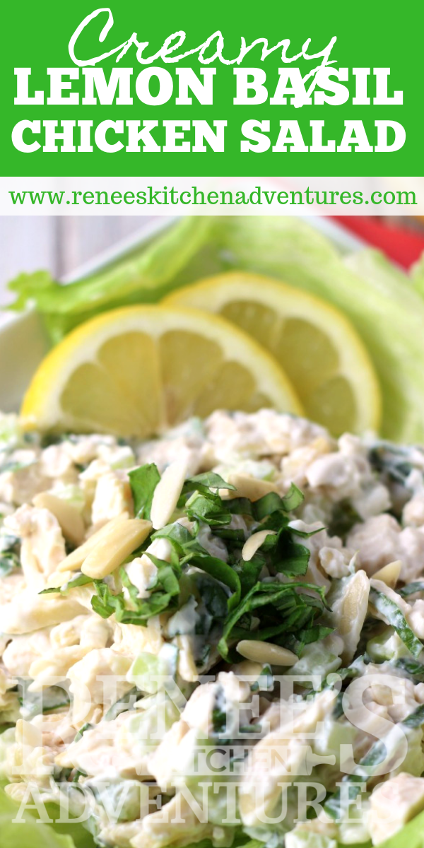 Creamy Lemon and Fresh Basil Chicken Salad Renee's Kitchen Adventures