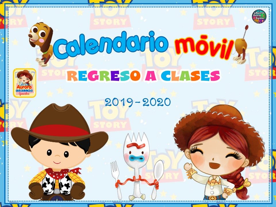 Calendario Móvil Toy Story Materiales Educativos para Maestras