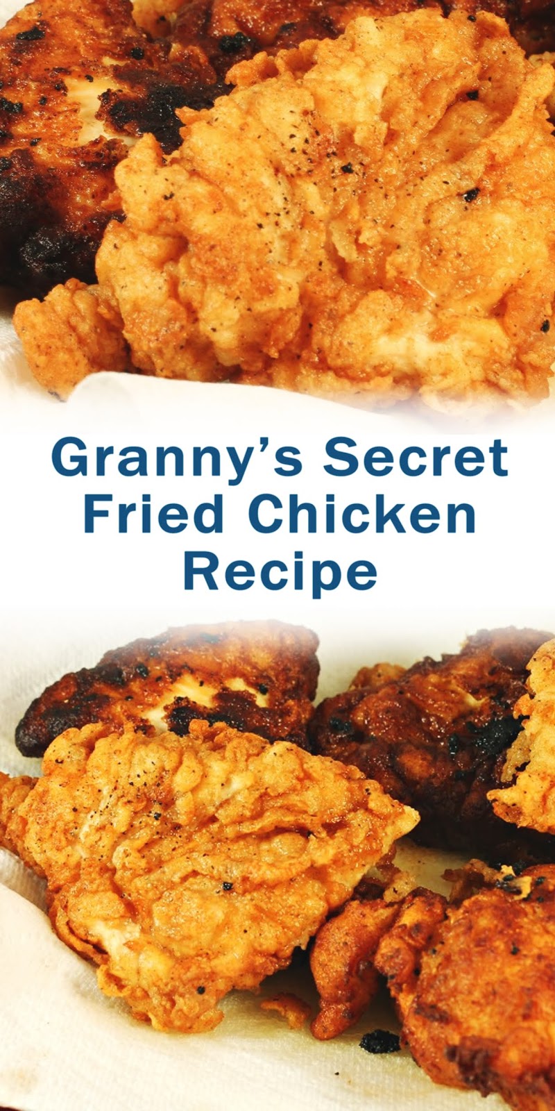Granny’s Secret Fried Chicken Recipe
