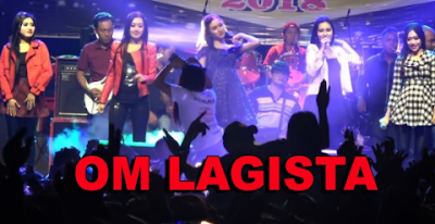 Download Kumpulan Lagu OM LAGISTA Mp3 Terbaru 2019