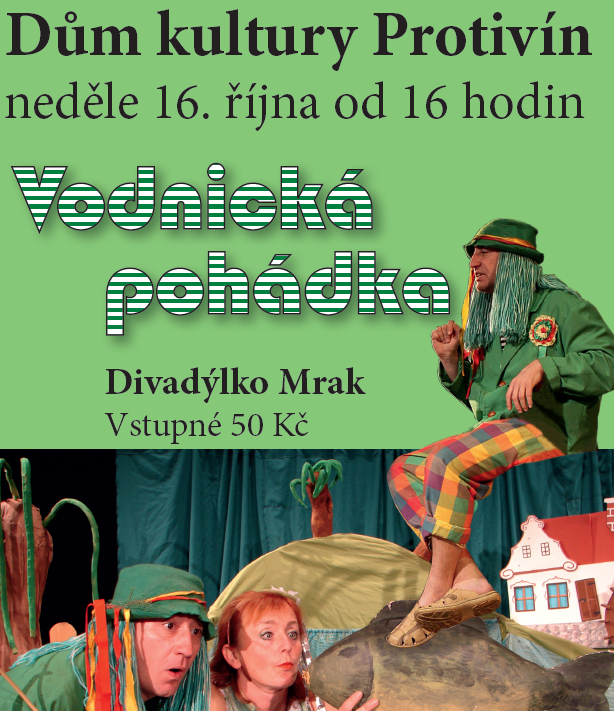 POŘADY DOMU KULTURY PROTIVÍN V ŘÍJNU A LISTOPADU 2016