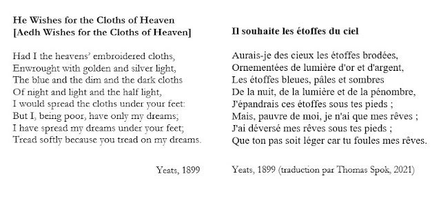 Traduction de He Wishes for the Cloths of Heaven de Yeats