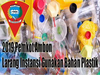 Pemkot Ambon Larang Instansi Gunakan Produk Plastik Pada 2019 1 larang plastik