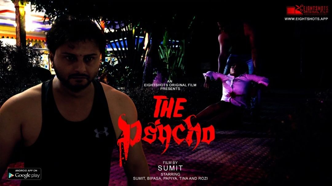 The Psycho web series Eightshots Wiki, Cast Real Name, Photo, video and