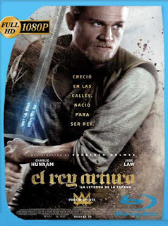El Rey Arturo: La Leyenda de la Espada (2017) HD [1080p] Latino [GoogleDrive] SXGO