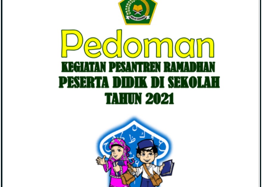 Pedoman Pesantren Ramadhan Di Sekolah Madrasah Tahun 2021