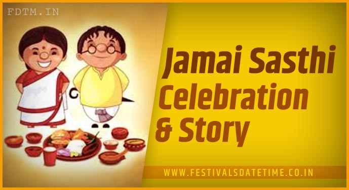 Jamai Sasthi Celebration Vidhi and Jamai Sasthi Tradition Story