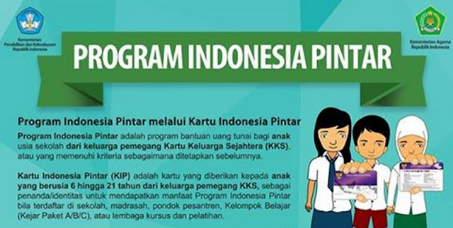 Pengertian, Tujuan, Prinsip Pelaksanaan, dan Sasaran PIP Berdasarkan Permendikbud No. 12 Tahun 2015 tentang Program Indonesia Pintar - Dadang JSN