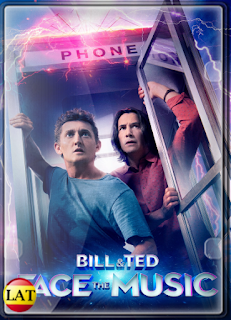 Bill & Ted: Salvando el Universo (2020) DVDRIP LATINO