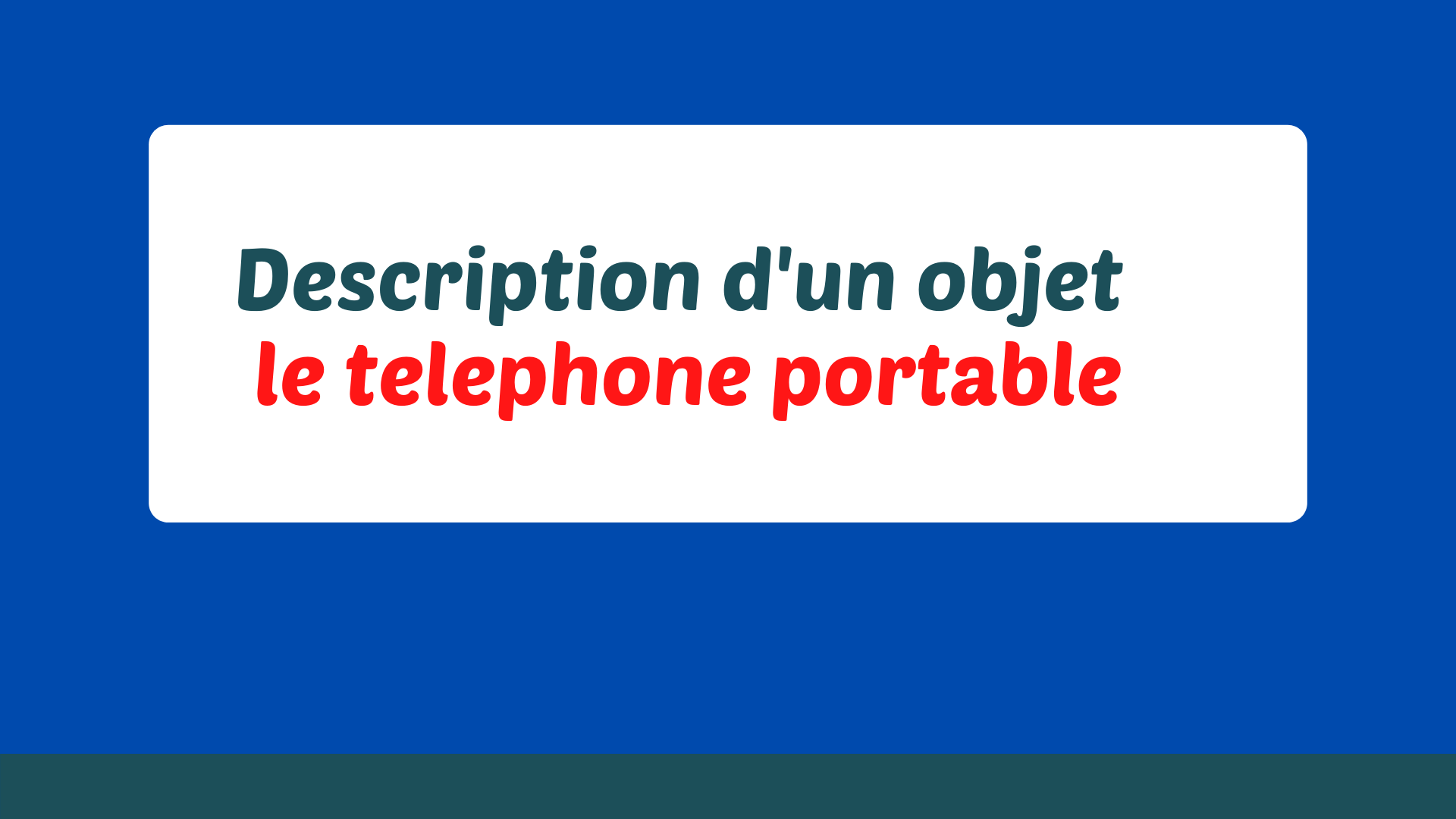 Description d'un téléphone portable