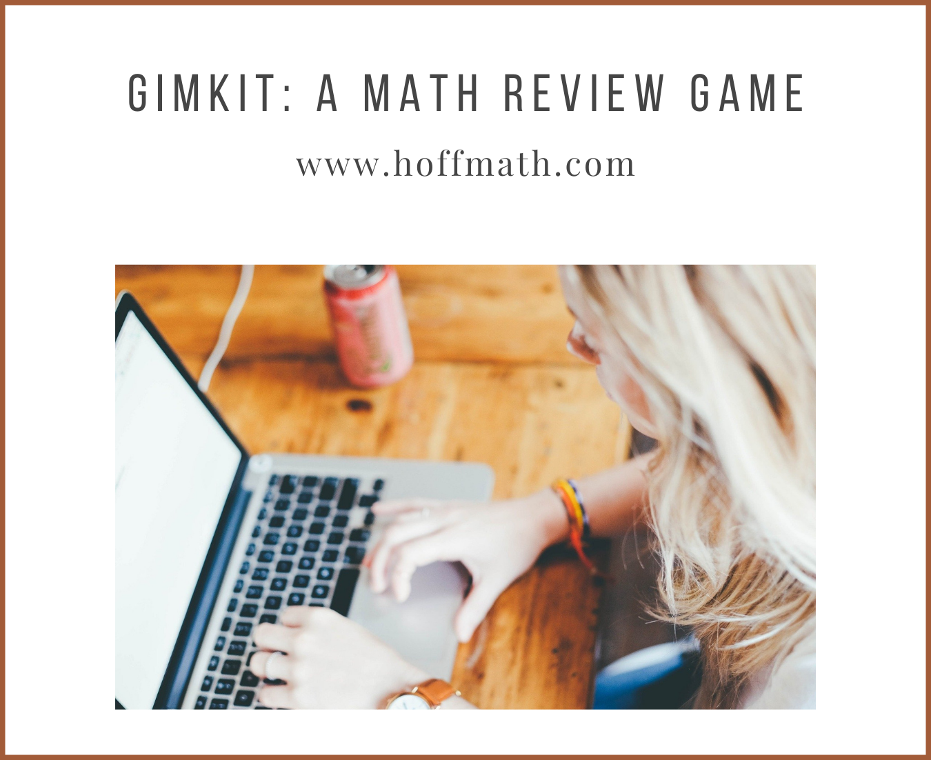 Gimkit A Math Review Game [Hoff Math]