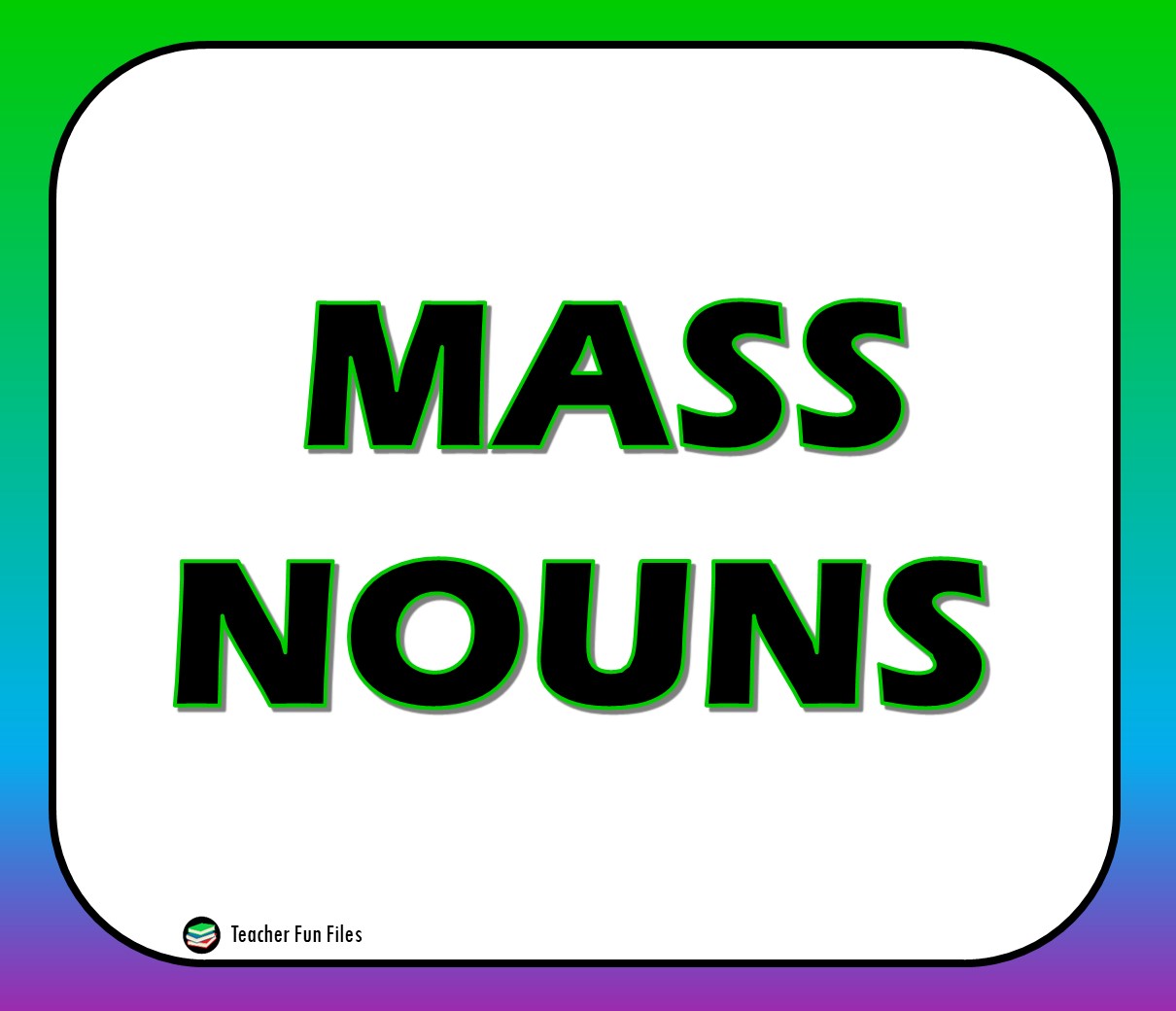 Teacher Fun Files Count Nouns And Mass Nouns Picture Cards
