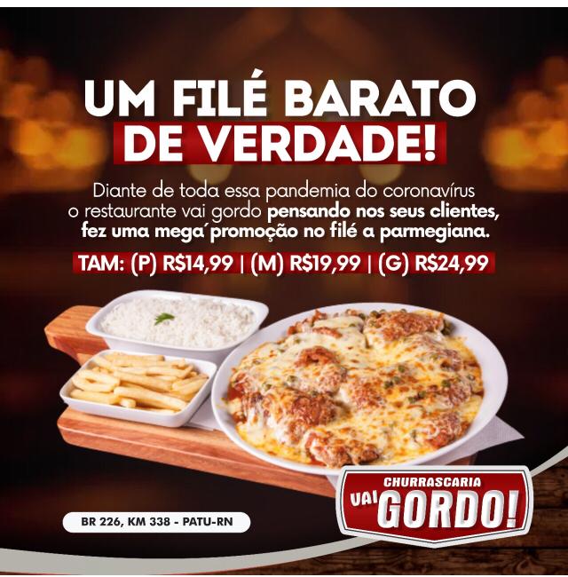 PROMOÇÃO IMPERDÍVEL, NA CHURRASCARIA VAI GORDO!