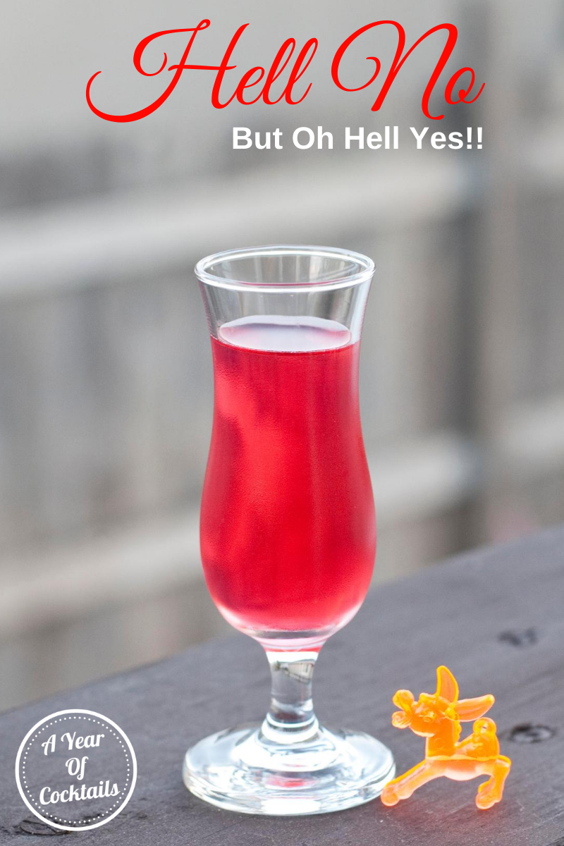 Hell No A Year of Cocktails