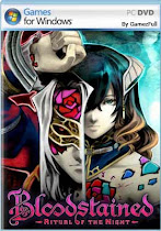 Descargar Bloodstained Ritual of the Night MULTi11 – ElAmigos para 
    PC Windows en Español es un juego de Accion desarrollado por ArtPlay