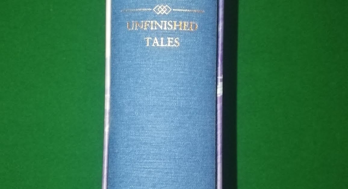 Tolkien Books Per collezionisti e non... Unfinished Tales Deluxe