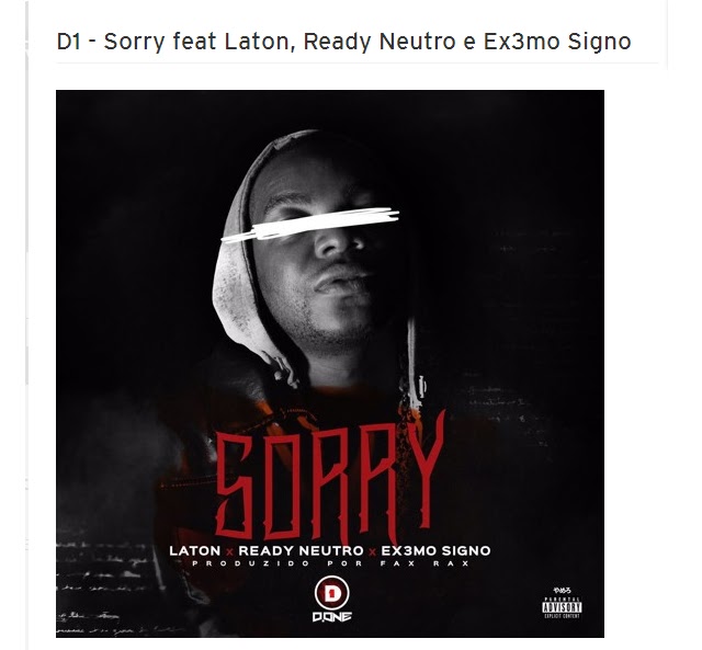 D1 - Sorry feat Laton, Ready Neutro e Ex3mo Signo "Rap" (Download Free) Listen Here