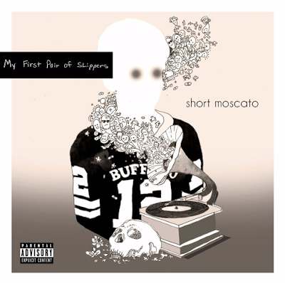 Short Moscato - "My First Pair of Slippers" Album | @ShortMoscato / www.hiphopondeck.com