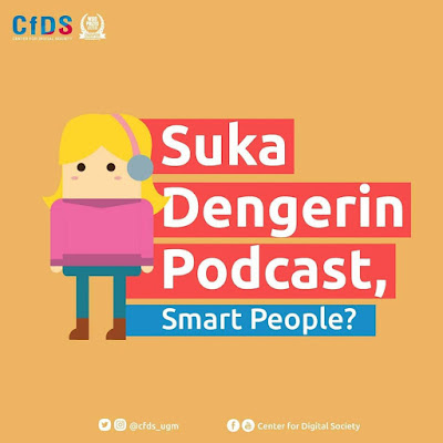 Suka Dengerin Podcast, Smart People