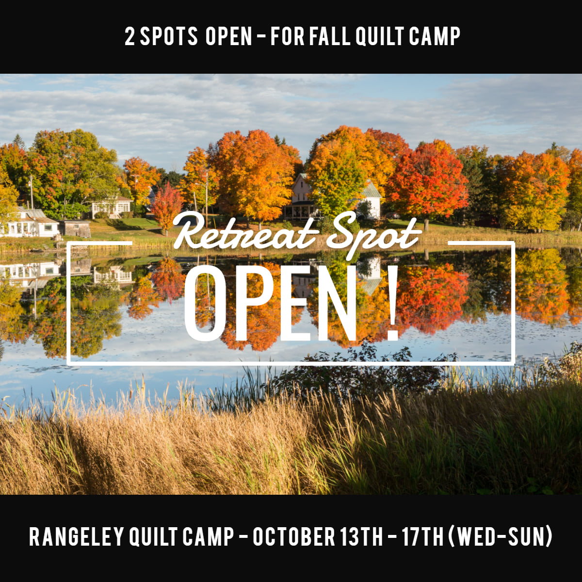 Quilting on the Pond Rangeley Quilt Camp