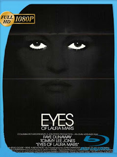 Los Ojos de Laura Mars (1978) HD [1080p] Latino [GoogleDrive] SXGO