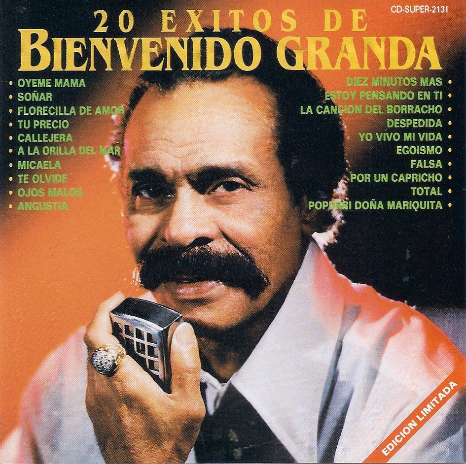 CANGULEIRO 10: BIENVENIDO GRANDA - 20 EXITOS DE (1997)