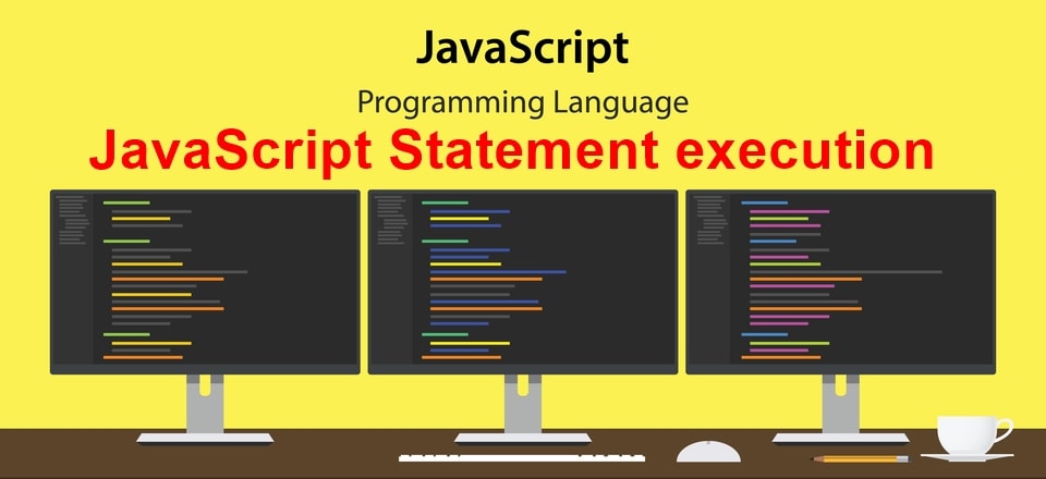 Types of JavaScript Statement Execution With Example