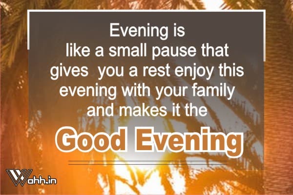 Good Evening Wishes Best 71 Good Evening Wishes Images Wahh Hindi Blog