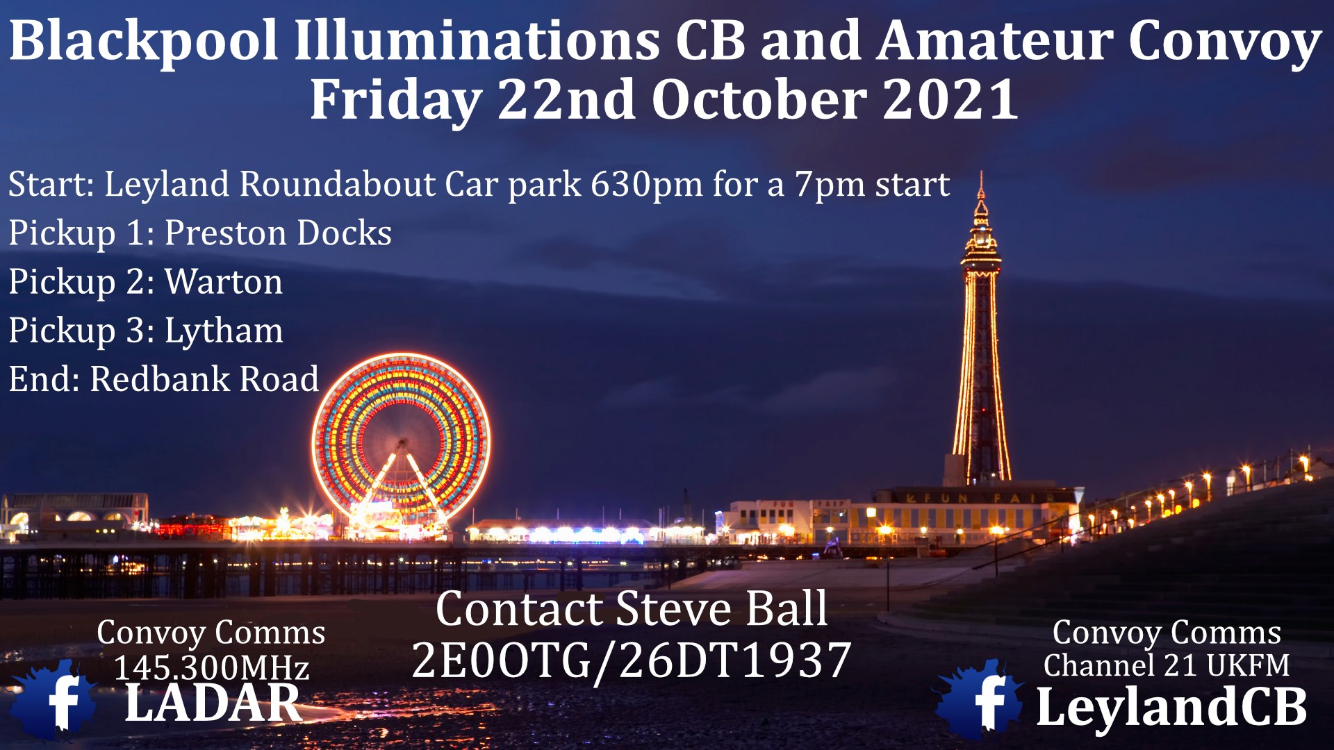 Delboy's Radio Blog Blackpool CB & Amateur Radio Convoy 22/10/2021