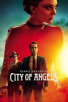 Penny Dreadful: City of Angels 1ª Temporada