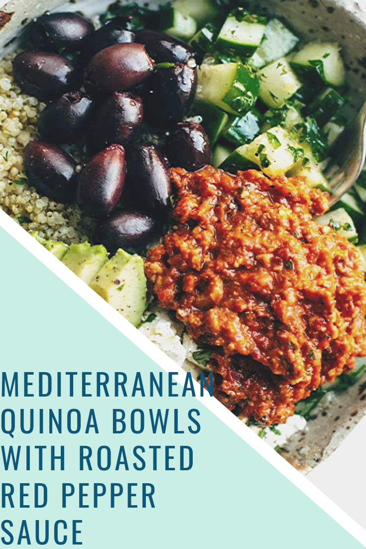 Mediterranean Quinoa Bowls With Roasted Red Pepper Sauce