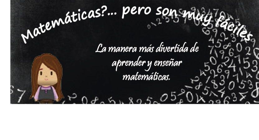 Matemáticas?... Pero son muy fáciles