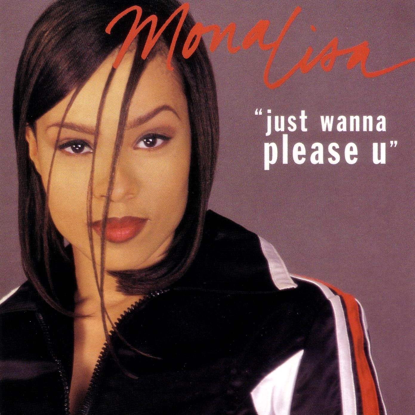 Mona Lisa Just Wanna Please U 1996 Singles Black Music