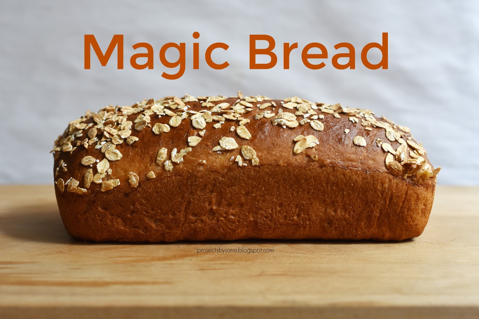 Magic Bread Projects by Jane