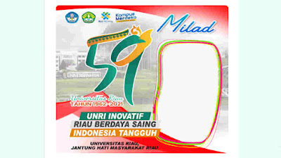 Kumpulan Link Twibbon Milad Universitas Riau UNRI Ke 59 Tahun 2021