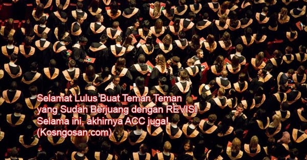 101 Kata Ucapan Selamat Lulus Sidang Skripsi, Tesis