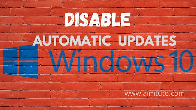 3 methods to stop automatic updates on windows 10 3 methods to disable automatic updates on windows 10