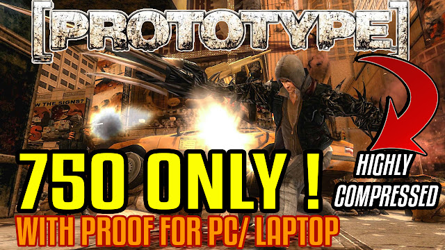 Prototype 1 Free Download Only 750 MB