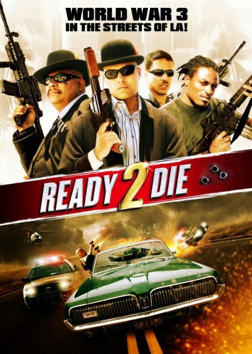 Ready 2 Die (2014) DVDRip
