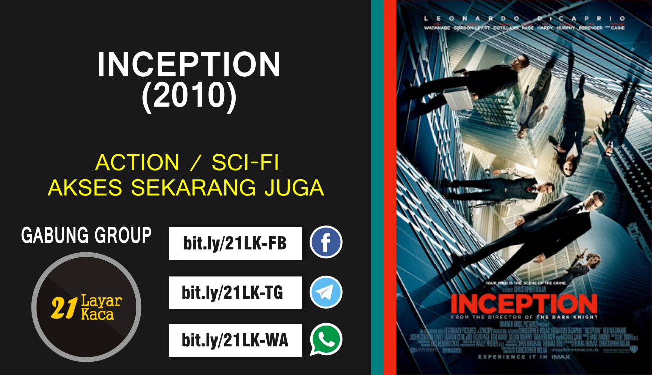 INCEPTION (2010) SUB INDO 21 LayarKaca Sinopsis