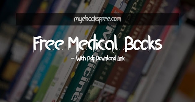 Best Free Medical Books - With Pdf Download Link