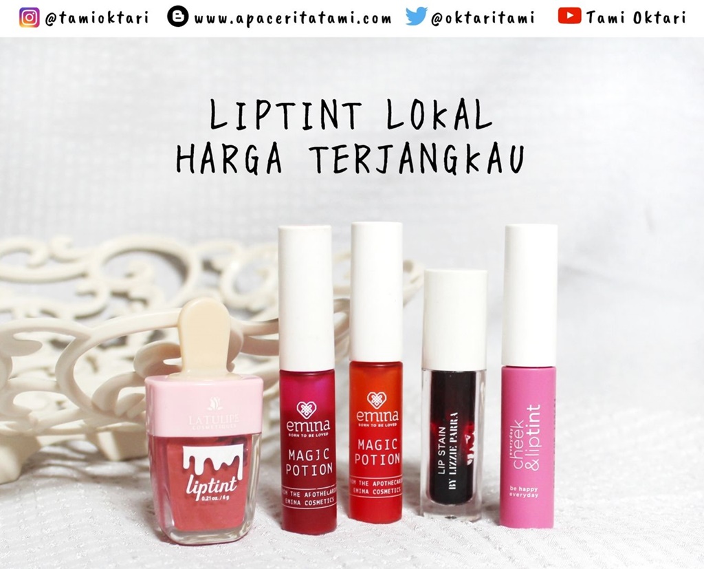 4 Pilihan Liptint Lokal Murah Meriah - Blog by Tami Oktari