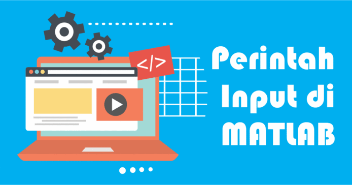 Perintah Input Pada MATLAB Menggunakan Script File (Matlab) - Rangga Harsya