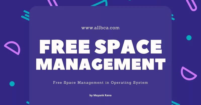 Free space management in os multi threading all bca best courses 
