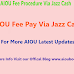 Aiou Fee Pay Via Jazz Cash Mobile Account