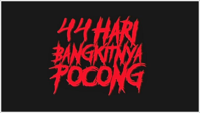 44 hari bangkitnya pocong full movie