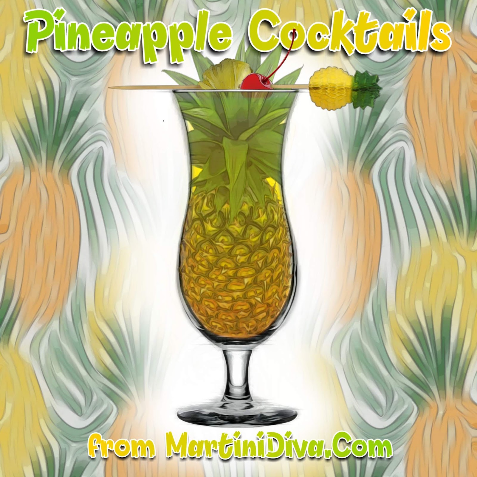 The MARTINI DIVA PINEAPPLE COCKTAILS