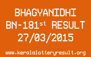 BHAGYANIDHI BN 181 Lottery Result 27-3-2015
